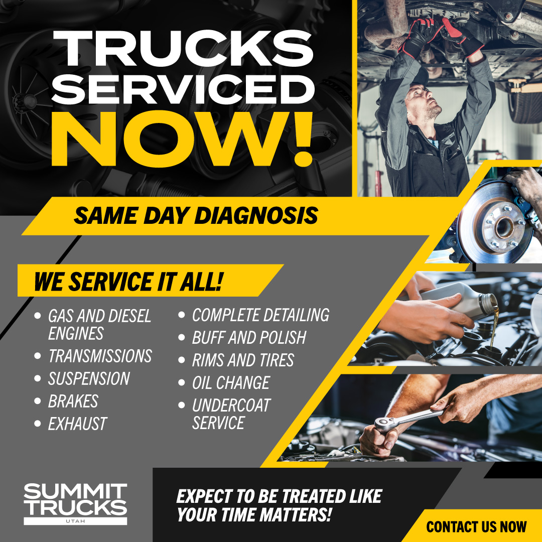 Trucks Serviced Now! Trucks Serviced Now!