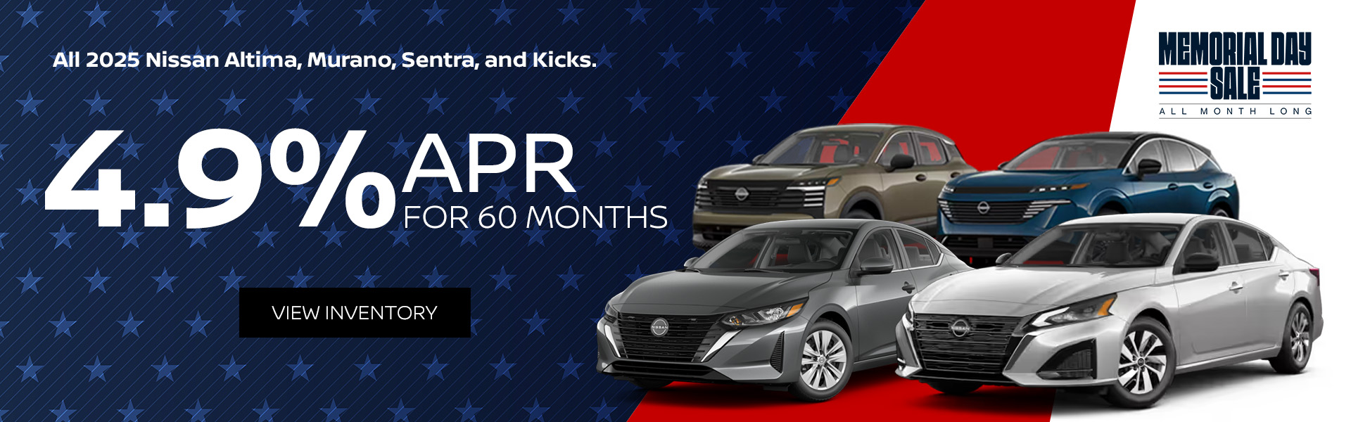 All 2025 Nissan Altima, Murano, Sentra, and Kicks.