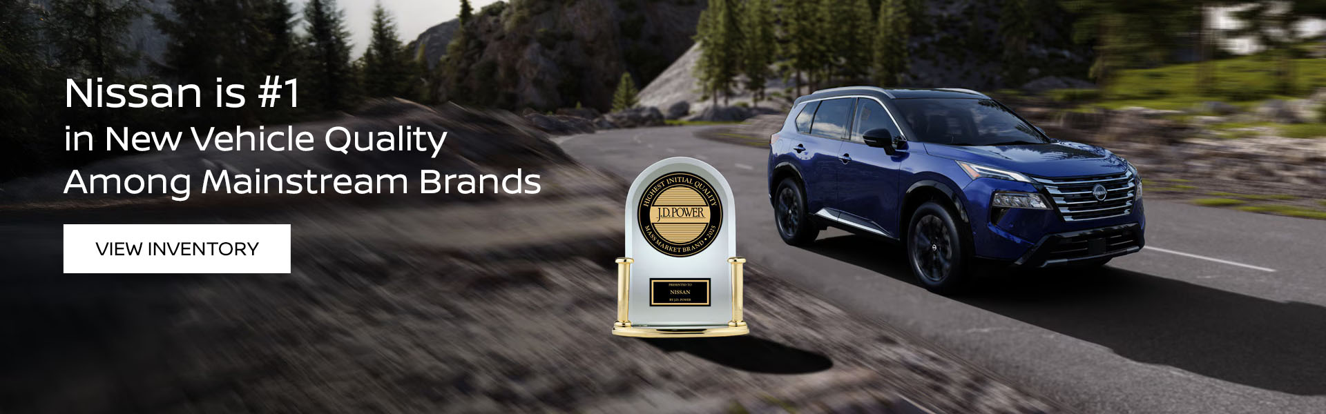 Nissan is #1 in New Vehicle Quality Among Mainstream Brands