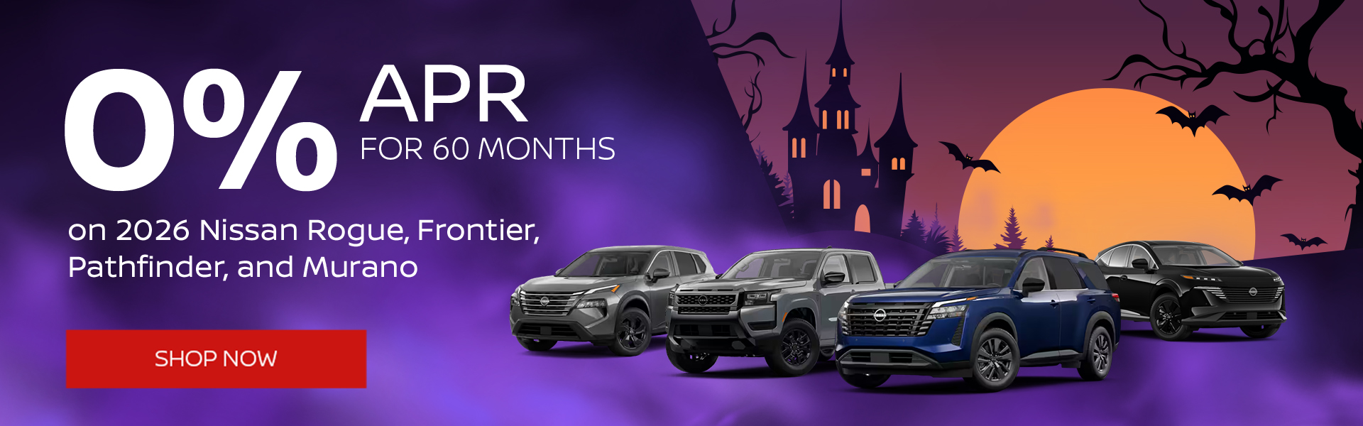 0% APR for 60 months on 2026 Nissan Rogue, Frontier, Pathfinder, and Murano