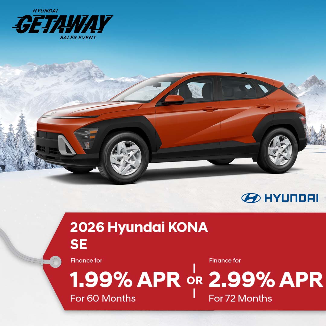 2026 KONA SE 1.99% APR FOR 60 MONTHS OR 2.99% APR FOR 72 MONTHS
