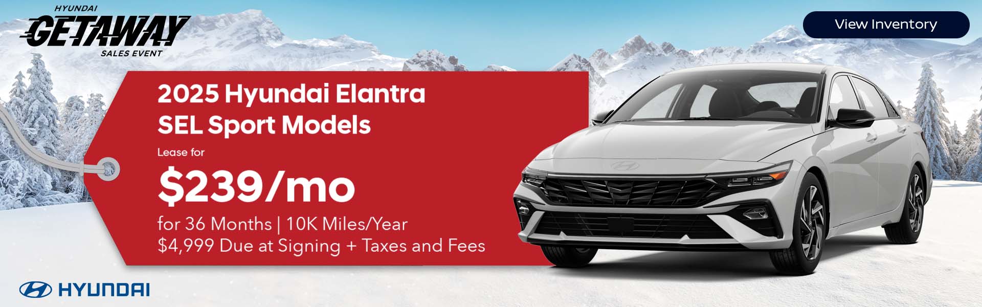 2025 HYUNDAI ELANTRA SEL SPORT MODELS $239 PER MONTH ON A 36 MONTH LEASE 10K MILES PER YEAR $4,999 CASH DOWN + TAXES AND FEES