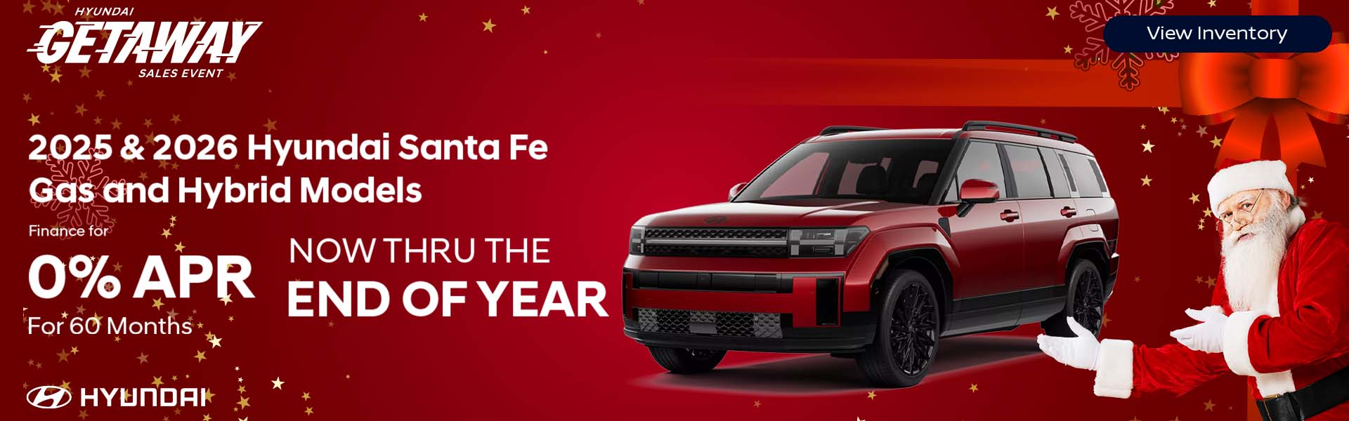 2025 & 2026 HYUNDAI SANTA FE GAS AND HYBRID MODELS 0% APR FOR 60 MONTHS NOW THRU THE END OF YEAR