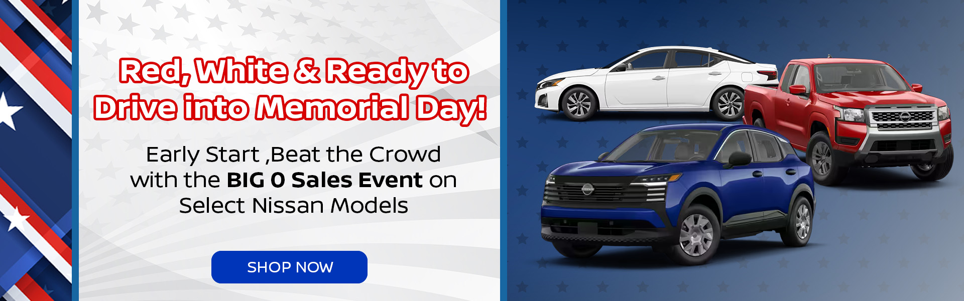 Red, White & Ready to Drive into Memorial Day!