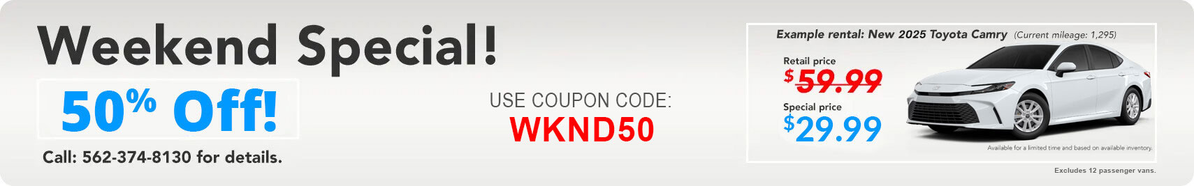 Weekend special offer.