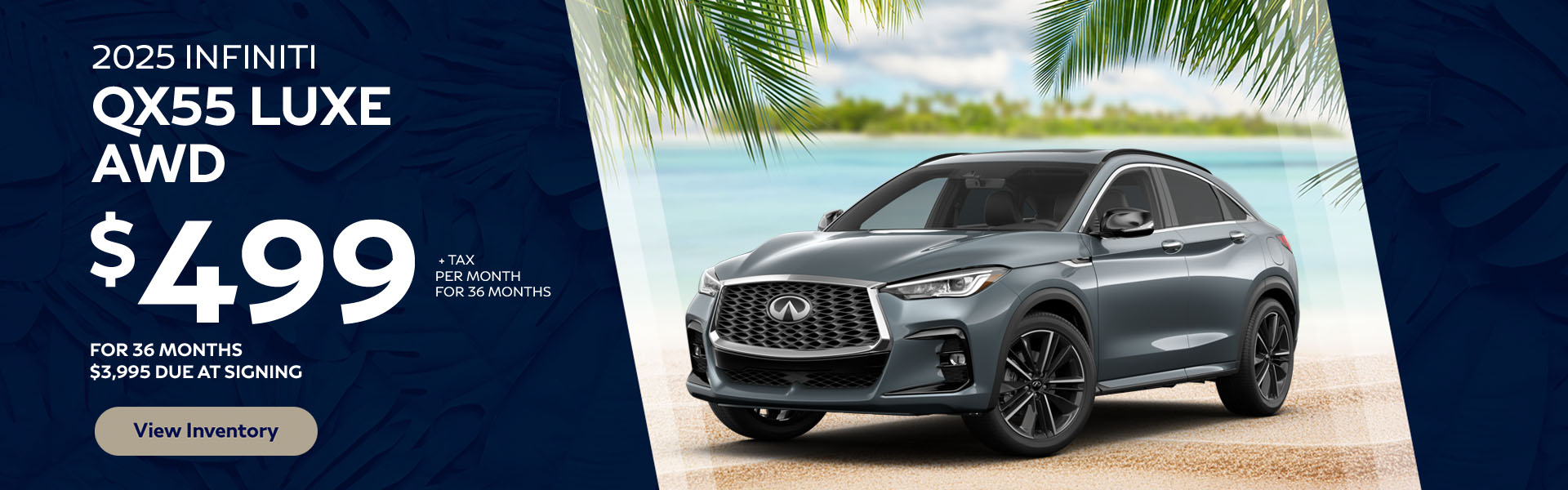 2025 INFINITI QX55 LUXE AWD Lease for $499 FOR for 36 months $3,995 due at signing
