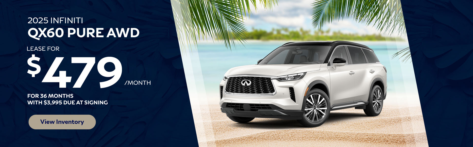 2025 INFINITI QX60 PURE AWD Lease for $479 for 36 months With $3,995 due at signing