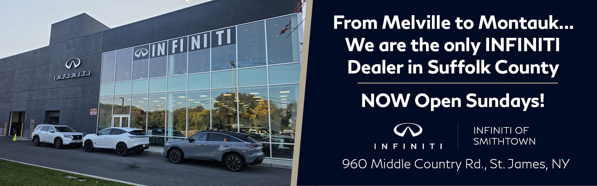 INFINITI Smithtown storefront - Now Open