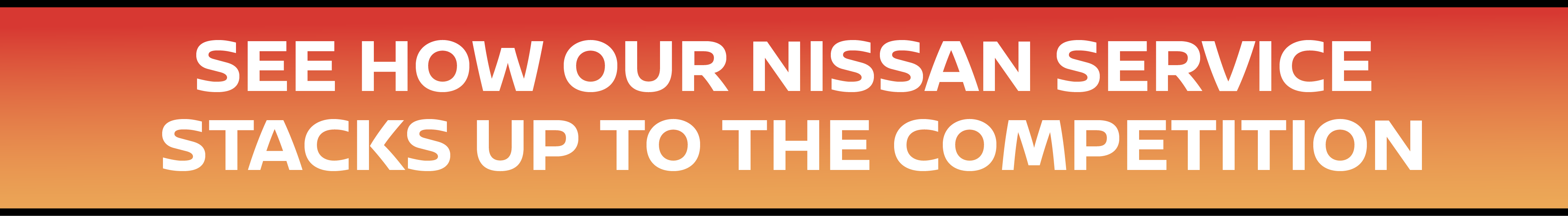 See How Our Nissan Service Stacks Up Header