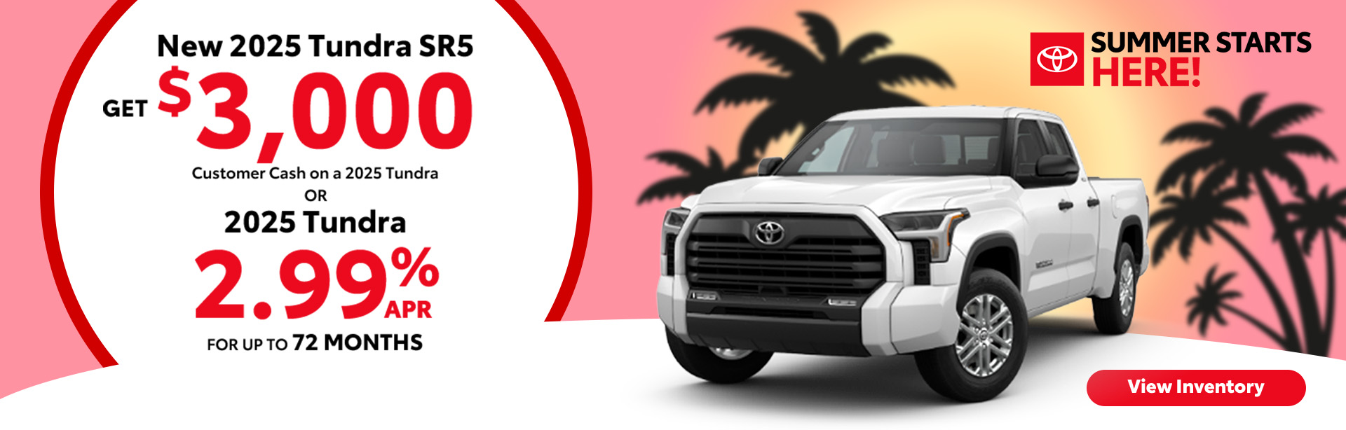 Attractive offers on a New Toyota Tundra
