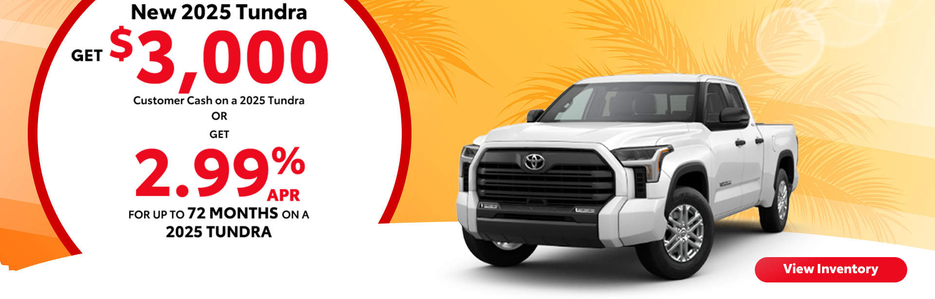 Attractive offers on a New Toyota Tundra