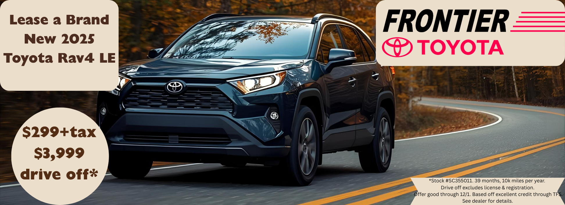 Attractive offers on a New Toyota RAV4 Attractive offers on a New Toyota RAV4