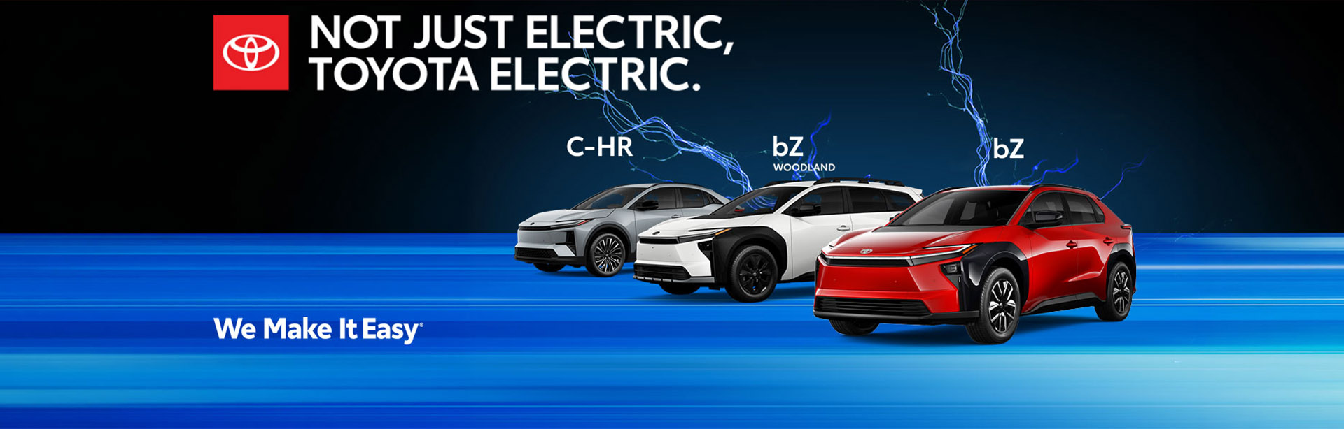 NOT JUST ELECTRIC, TOYOTA ELECTRIC. C-HR & bZ