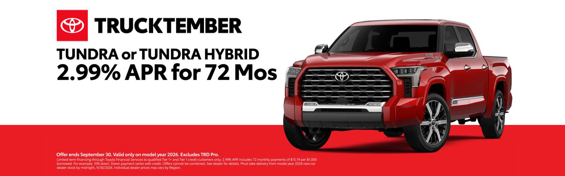 Attractive offers on a New Tundra OR Tundra i-FORCE MAX Hybrid