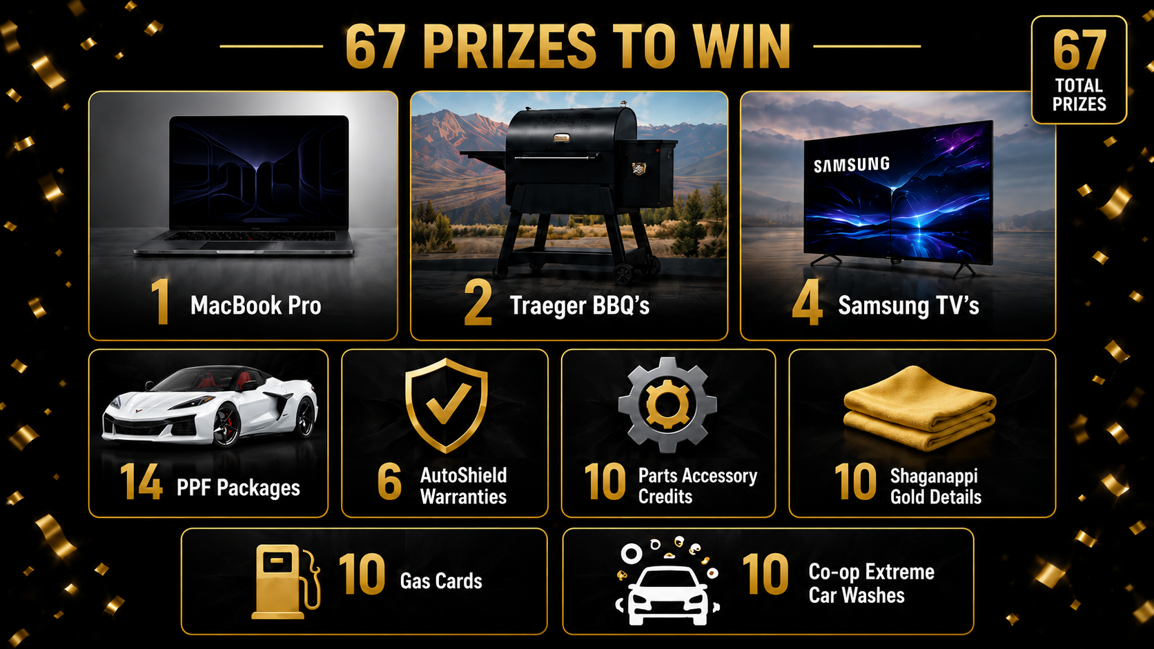 67 Prizes to Win