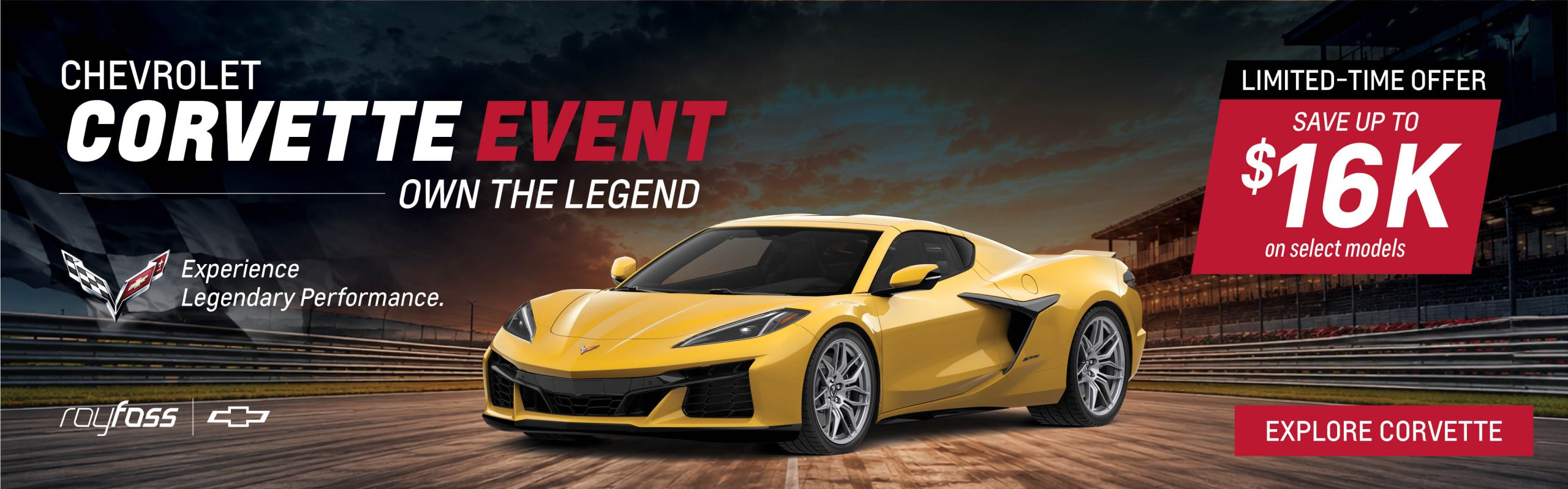 Chevrolet Corvette Event banner featuring a yellow Corvette with savings of up to $16,000 on select models at Roy Foss Woodbridge, located at 2 Auto Park Circle, Woodbridge, ON L4L 8R1.
