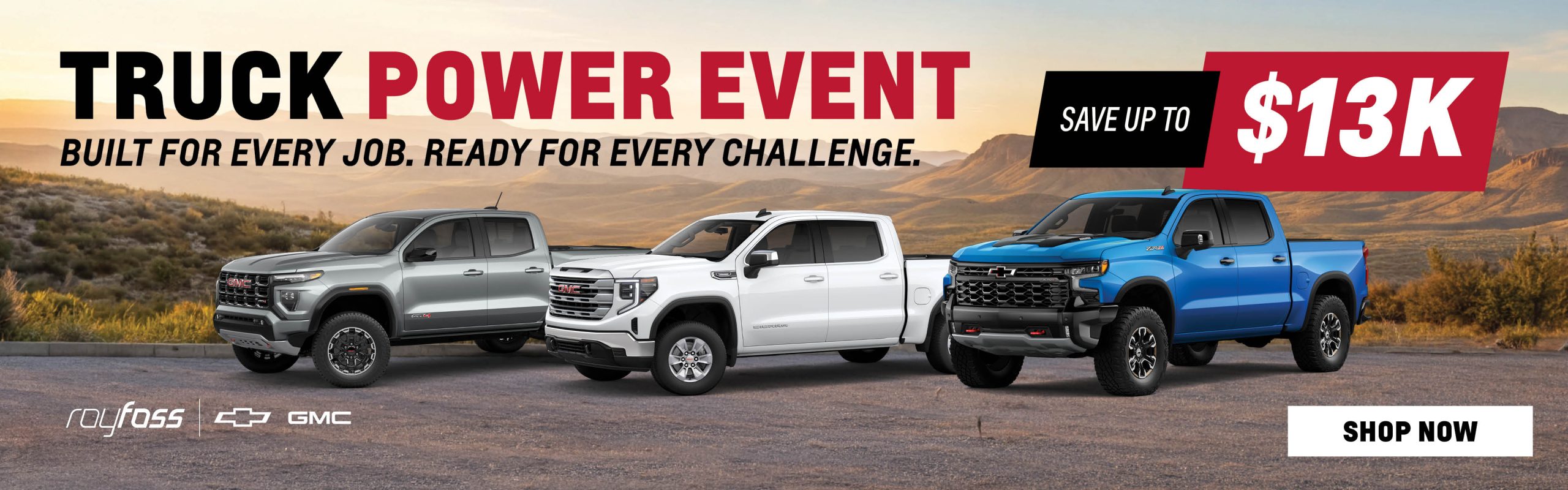 Truck Power Event banner featuring three Chevrolet and GMC pickup trucks with savings of up to $13,000 on select models at Roy Foss Woodbridge.2 Auto Park Circle, Woodbridge ON L4L 8R1