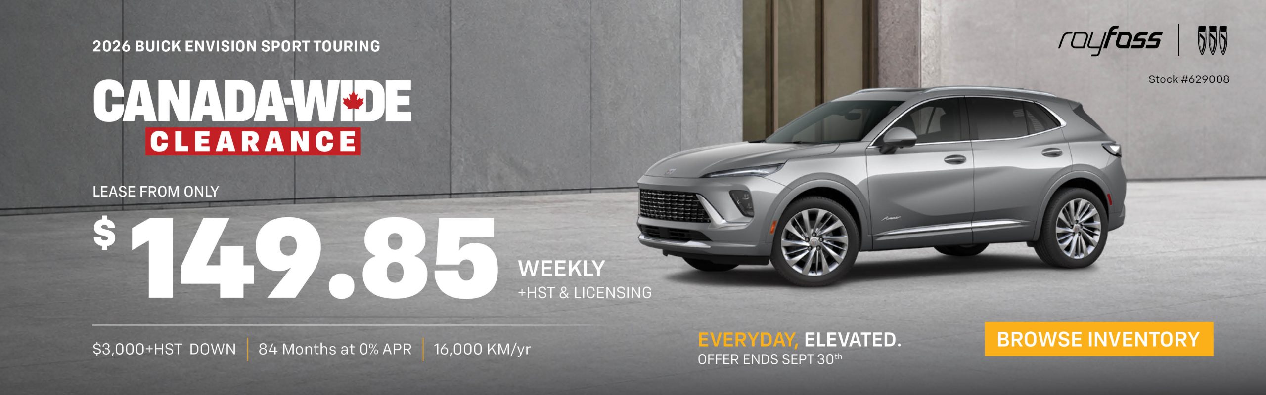 Roy Foss Buick banner for the 2026 Buick Envision Sport Touring Canada-Wide Clearance offer, featuring a grey Envision with lease payments from $149.85 weekly, plus HST and licensing.