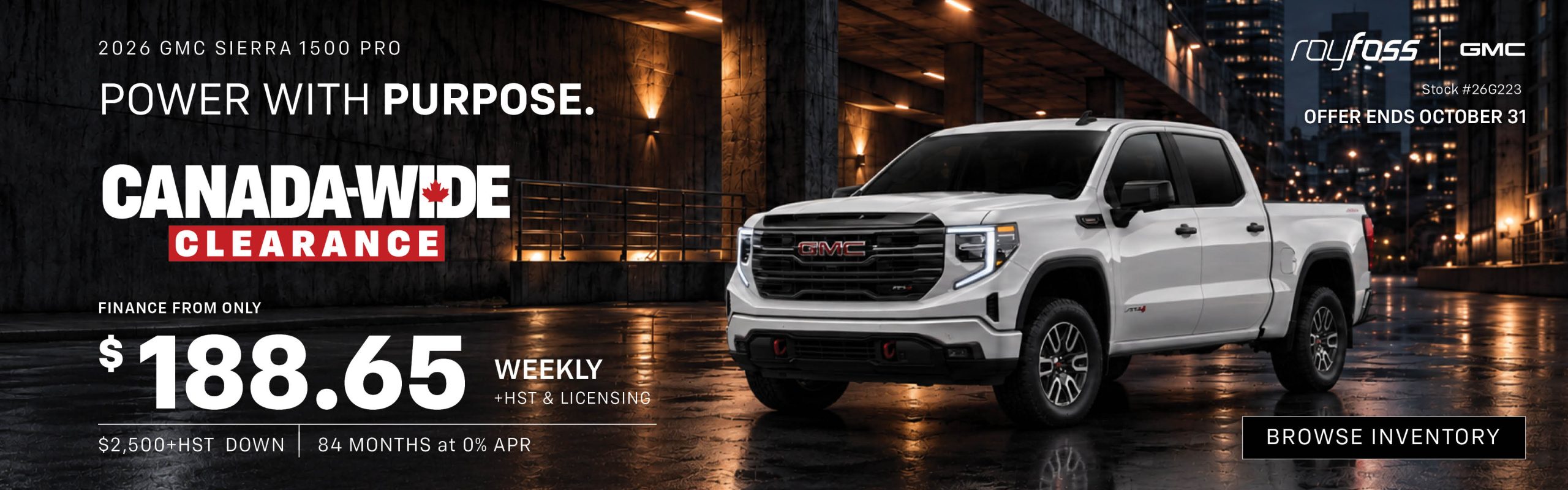 Roy Foss GMC banner advertising the 2026 GMC Sierra 1500 Pro Canada-Wide Clearance offer with finance payments from $188.65 weekly, plus HST and licensing.