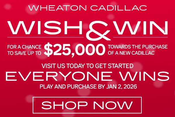 Wish and Win in Grande Prairie, Wheaton Cadillac