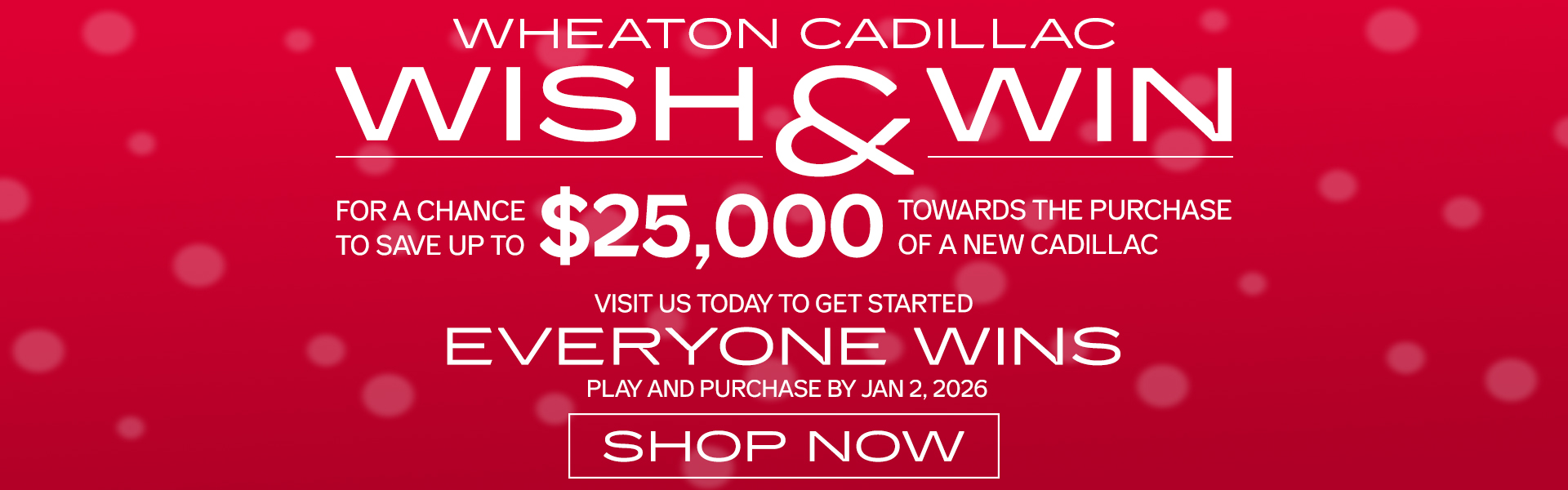 Wish and Win in Grande Prairie, Wheaton Cadillac