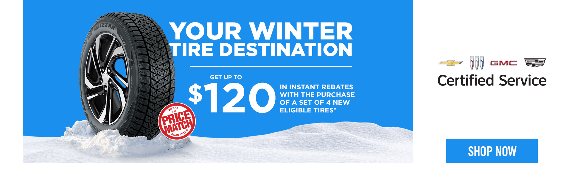 Get up to $120 in instant rebates on the purchase of 4 tires