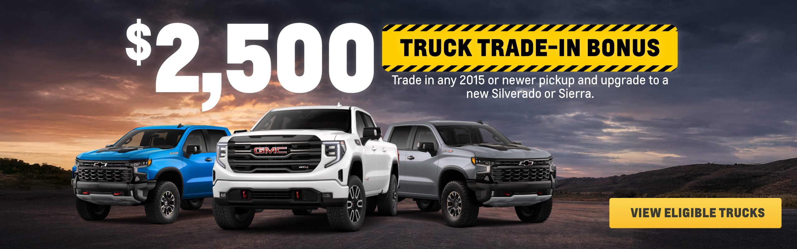 $2,500 Truck Trade-in Program