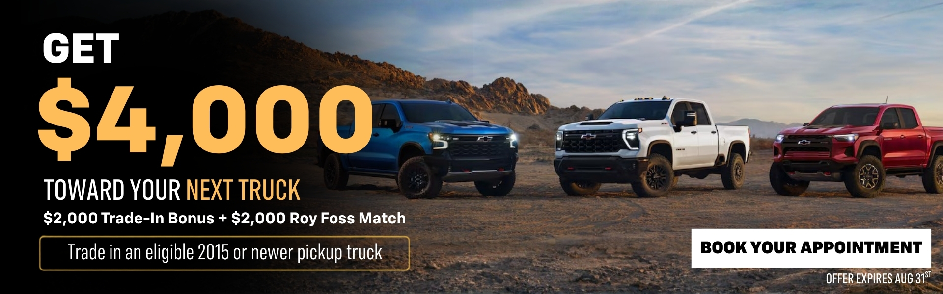 Roy Foss truck trade-in promotion banner offering $4,000 toward your next truck, including a $2,000 trade-in bonus and $2,000 Roy Foss match on eligible 2015 or newer pickup trucks.