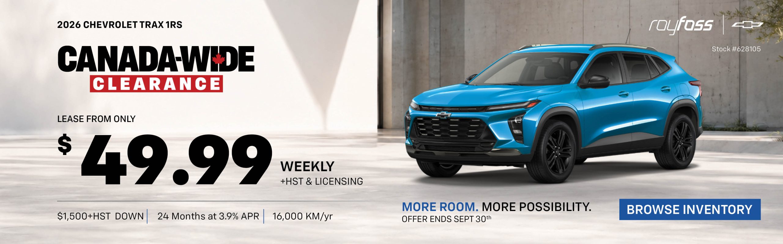 Roy Foss Chevrolet banner for the 2026 Chevrolet Trax 1RS Canada-Wide Clearance offer, featuring a blue Trax with lease payments from $49.99 weekly, plus HST and licensing.