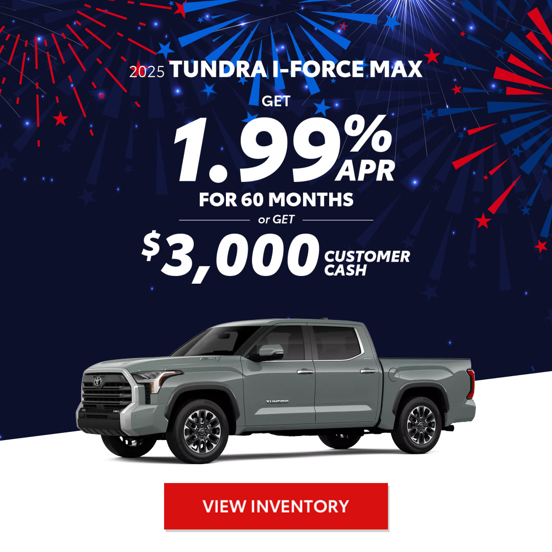 Amazing Deals on a 2025 Toyota Tundra.