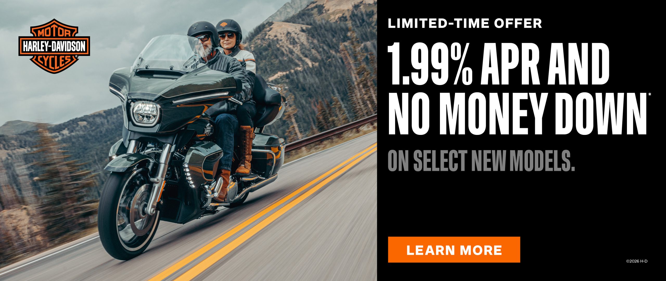 LIMITED-TIME OFFER 1.99% APR AND NO MONEY DOWN ON SELECT NEW MODELS.