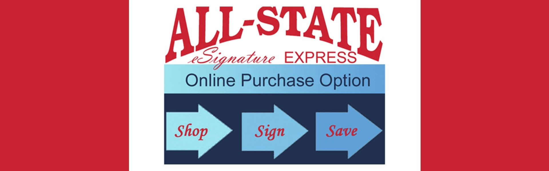 All-State eSignature Express - Destop Banner