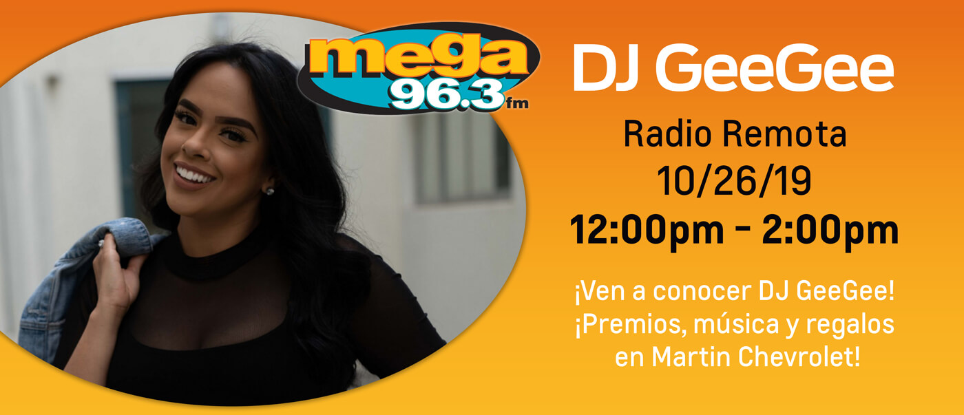 En Martin Chevrolet en Torrance, nos encanta divertirnos con Mega 96.3 La Musica y GeeGee