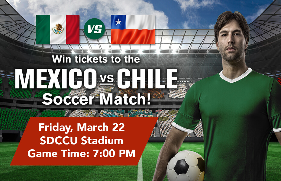 Win a pair of tickets to the Mexico vs. Chile Soccer Match on Friday, March 22 at SDCCU stadium!