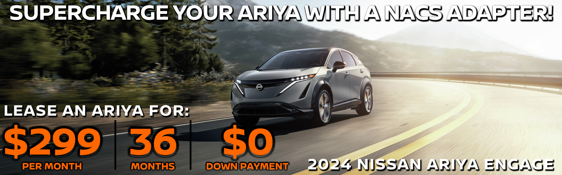 2024 Nissan Ariya Engage: $0 down payment, lease for $299 per month! VIN RM741763 Model #24214 MSRP $46,075 Selling price $45,887. Lease for $299 per month for 36 months totaling $10,764. 5K miles/yr. $0 down payment plus inception fees due at lease signing. Price includes all costs to be paid by customer, except for licensing costs, taxes, registration, acquisition fees, and a $349 dealer doc fee, $0 security deposit. Includes all applicable rebates, college grad incentives, loyalty and $4,000 NJ ChargeUp EV incentive. Lessee must qualify for Tier 1 approval with NMAC. Images are for illustration purposes only. Not responsible for typographical errors. Subject to residency restrictions. Expires 3/31/2025