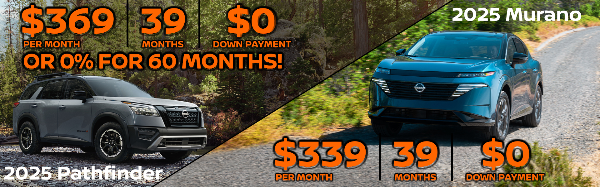 2025 Nissan Pathfinder: $0 down payment, lease for $369 per month! OR 0% for 60 months! VIN SC247407 Model #25215 MSRP $43,545 Selling price $40,506. Lease for $369 per month for 39 months totaling $14,391. 5k miles/yr. $0 down payment plus inception fees due at lease signing. Price includes all costs to be paid by customer, except for licensing costs, taxes, registration, acquisition fees, and a $349 dealer doc fee, $0 security deposit. Includes all applicable rebates and military incentives. Lessee must qualify for Tier 1 approval with NMAC. Images are for illustration purposes only. Not responsible for typographical errors. Subject to residency restrictions. Expires 6/30/2025. 2025 Nissan Murano: $0 down payment, lease for $339 per month! VIN SC103477 Model #23015 MSRP $43,625 Selling price $40,975. Lease for $339 per month for 39 months totaling $13,221. 5K miles/yr. $0 down payment plus inception fees due at lease signing. Price includes all costs to be paid by customer, except for licensing costs, taxes, registration, acquisition fees, and a $349 dealer doc fee, $0 security deposit. Includes all applicable rebates, owner loyalty and military incentives. Lessee must qualify for Tier 1 approval with NMAC. Images are for illustration purposes only. Not responsible for typographical errors. Subject to residency restrictions. Expires 6/30/2025.