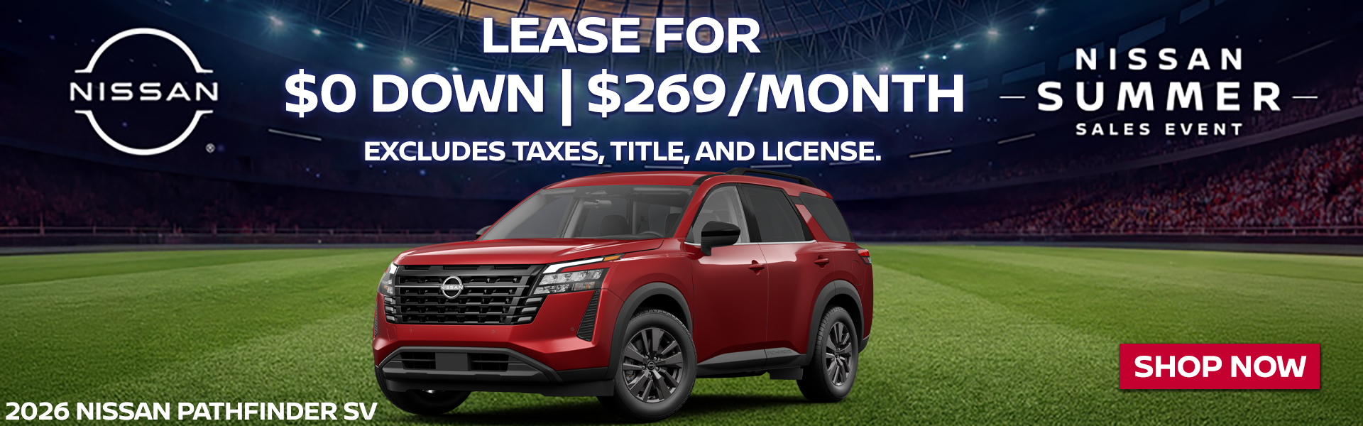 2026 Nissan Pathfinder $269/mo. with $0 down! VIN 5N1DR3BE5TC204518 Model #52216 MSRP $44,510. Selling price $41,555. Lease for $269 per month for 18 months totaling $4,842. $0 down payment. Offer excludes government taxes, DMV fees, Woodbury Nissan’s $349 documentation fee and lender’s $695 acquisition fee. 5K miles/yr. Mileage can be upgraded, contact dealer and we can adjust accordingly up to 30k miles a year. Includes all applicable manufacturer rebates and incentives. For well-qualified lessees. Images are for illustration purposes only. Not responsible for typographical errors. Subject to residency restrictions. Expires 6/30/2026.