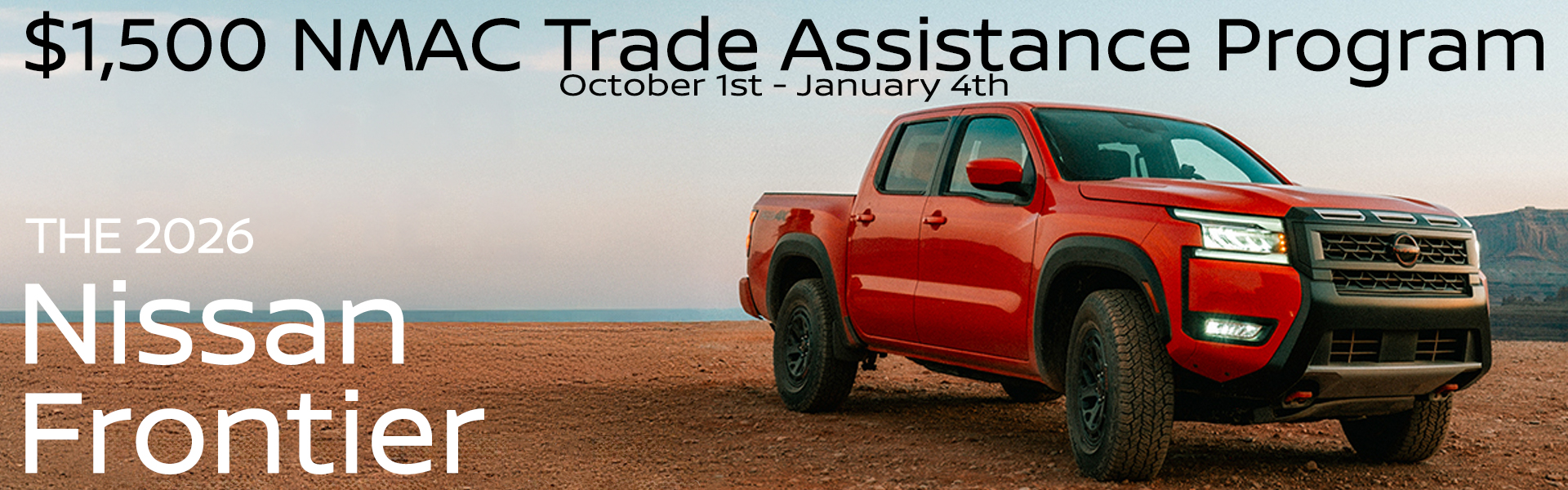 Eligible trade-ins: Chevy, Ford, Jeep, Ram, and Toyota five model years or newer. Runs from 10/1/2026 to 1/4/2027.
