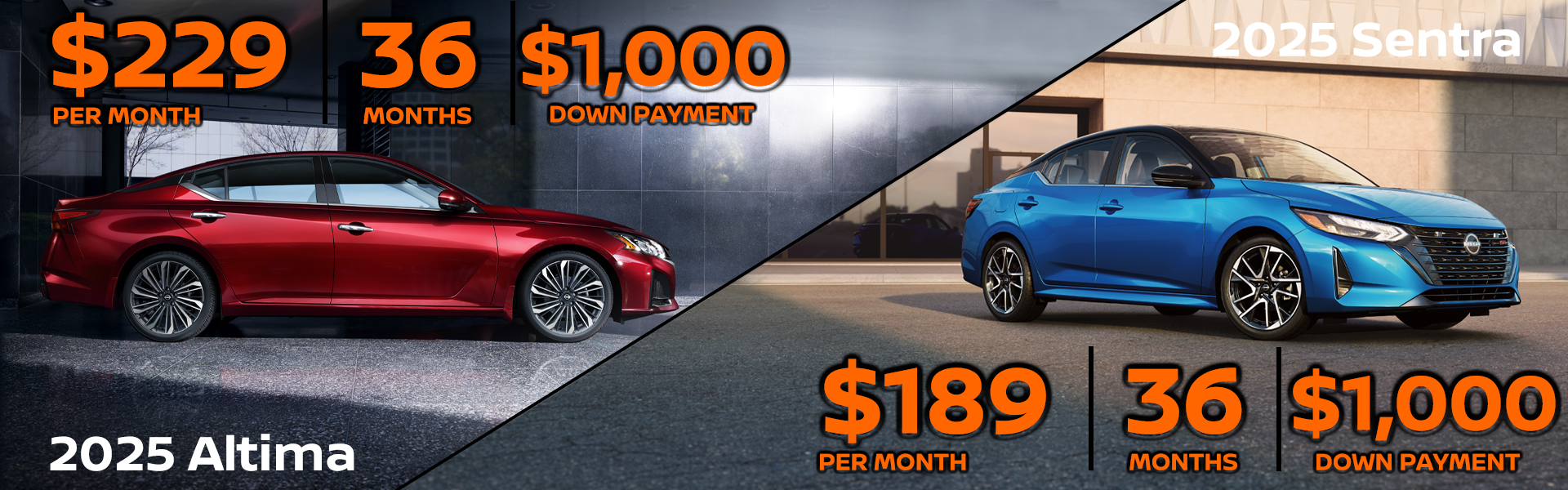 2025 Nissan Sentra S: $1,000 down payment, lease for $189 per month! VIN SY350302 Model #12015 MSRP $23,335 Selling price $22,172. Lease for $189 per month for 36 months totaling $6,804. 5k miles/yr. $1,000 down payment plus inception fees due at lease signing. Price includes all costs to be paid by customer, except for licensing costs, taxes, registration, acquisition fees, and a $349 dealer doc fee, $0 security deposit. Includes all applicable rebates and incentives. Lessee must qualify for Tier 1 approval with Affinity. Images are for illustration purposes only. Not responsible for typographical errors. Subject to residency restrictions. Expires August 4th, 2025. 2025 Nissan Altima SV: $1,000 down payment, lease for $229 per month! VIN SN347062 Model #13315 MSRP $29,375 Selling price $27,390. Lease for $229 per month for 36 months totaling $8,244. 5K miles/yr. $1,000 down payment plus inception fees due at lease signing. Price includes all costs to be paid by customer, except for licensing costs, taxes, registration, acquisition fees, and a $349 dealer doc fee, $0 security deposit. Includes all applicable rebates and college grad incentives. Lessee must qualify for Tier 1 approval with NMAC. Images are for illustration purposes only. Not responsible for typographical errors. Subject to residency restrictions. Expires August 4th, 2025.