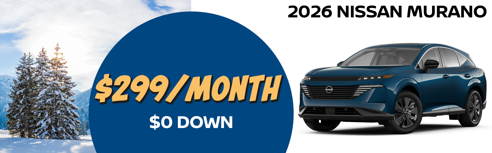 2026 Nissan Murano is available for just $299 per month with a $0 down payment. VIN 5N1AZ3BS0SC123708 Model #23015 MSRP $43,715 Selling price $41,053. Lease for $299 per month for 39 months totaling $11,661. $0 down payment. Price includes all costs to be paid by customer, except for licensing costs, taxes, registration, acquisition fees, and a $349 dealer doc fee, $0 security deposit. 5K miles/yr. Mileage can be upgraded, contact dealer and we can adjust accordingly up to 30k miles a year. Includes all applicable rebates, college grad and loyalty incentives. Lessee must qualify for Tier 1 approval. Images are for illustration purposes only. Not responsible for typographical errors. Subject to residency restrictions. Expires 1/31/2026.