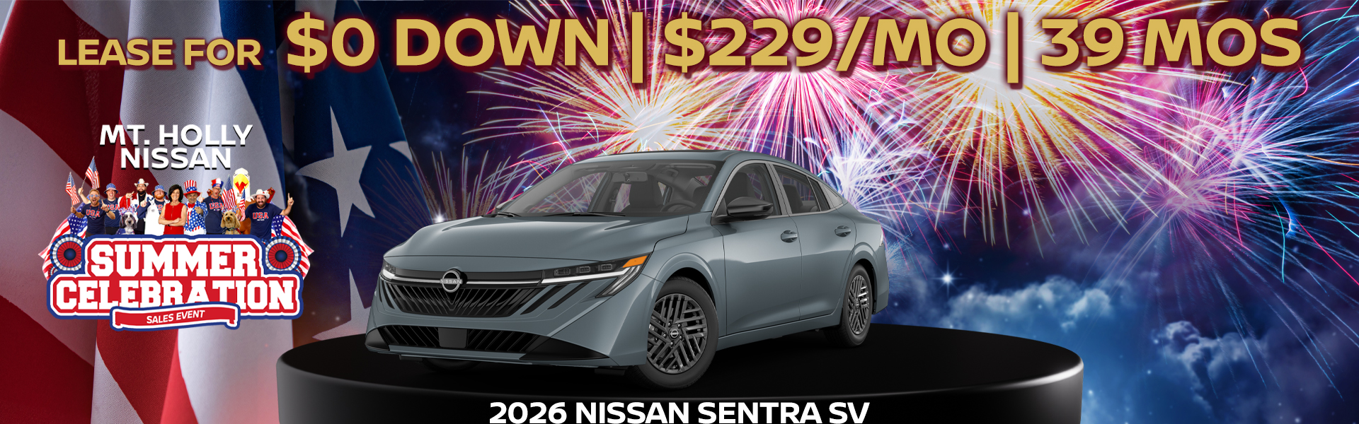 2026 Nissan Sentra $229/mo. with $0 down! VIN 3N1AB9CV2TY261976 Model #12116 MSRP $25,275. Selling price $24,083. Lease for $229 per month for 39 months totaling $8,931. $0 down payment. Offer excludes government taxes, DMV fees, Woodbury Nissan’s $349 documentation fee and lender’s $995 acquisition fee. 5K miles/yr. Mileage can be upgraded, contact dealer and we can adjust accordingly up to 30k miles a year. Includes all applicable rebates and $500 college grad/military incentives. For well-qualified lessees. Images are for illustration purposes only. Not responsible for typographical errors. Subject to residency restrictions. Expires 7/31/2026.