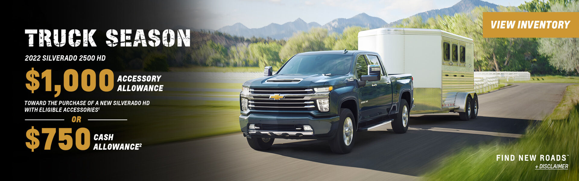SIlverado 2500 & 3500 HD $1,000 Accessory allowance or $750 Cash allowance