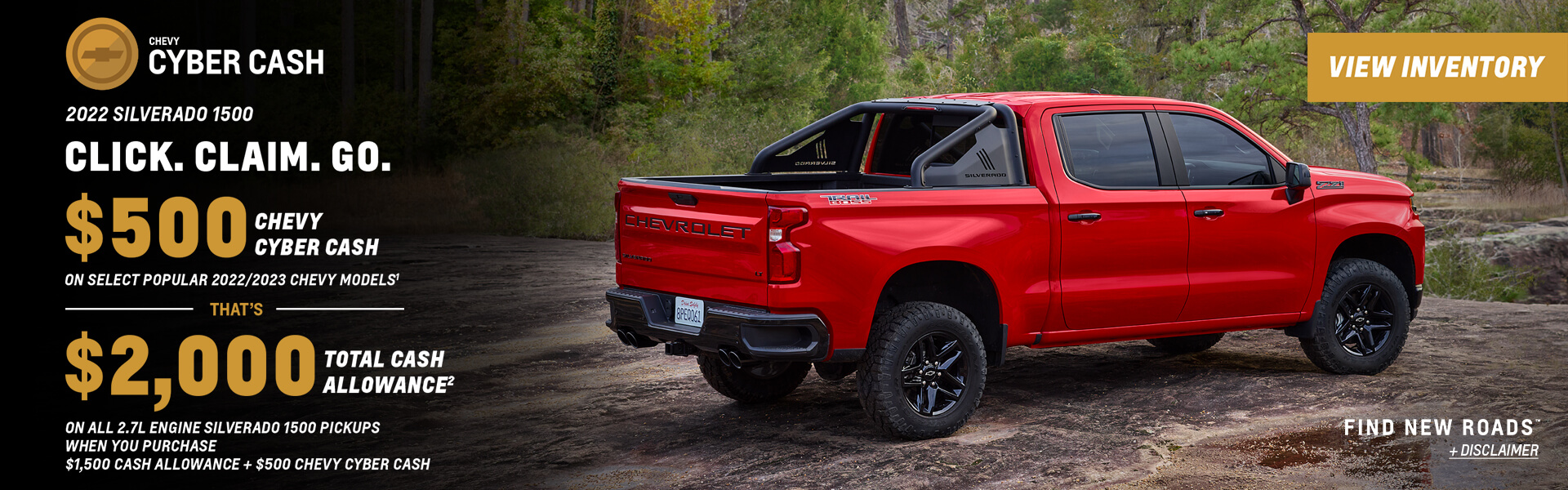 2022 Silverado 1500 $500 Cyber Cash plus $1,500 Cash allowance