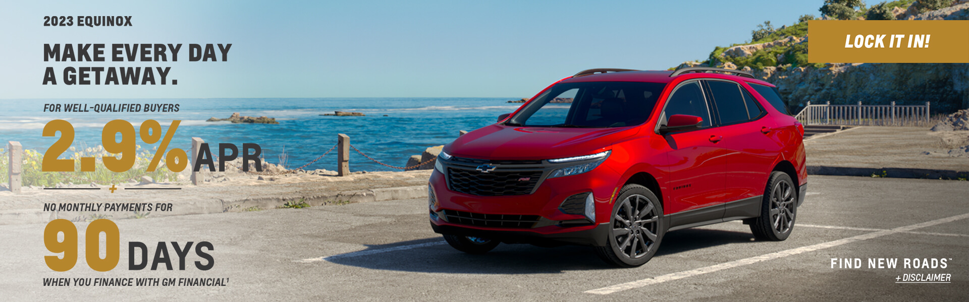 2023 Equinox 2.9% APR plus no monthly payments for 90 days