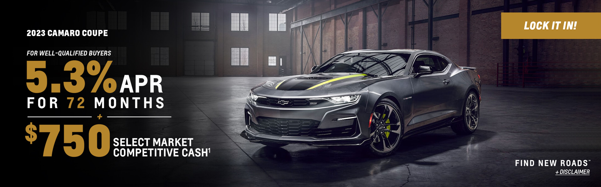 Camaro 5.3% APR plus $750 cash allowance