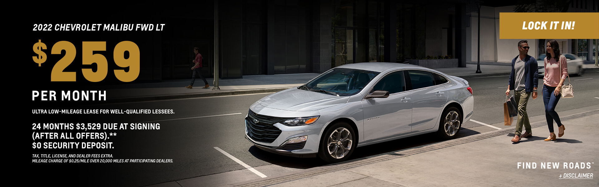 2022 Malibu Lease $259/24/$3,529 DAS