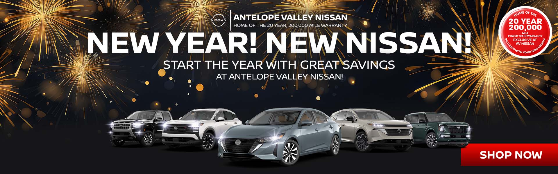 NEW YEAR! NEW NISSAN! START THE YEAR WITH GREAT SAVINGS AT ANTELOPE VALLEY NISSAN!