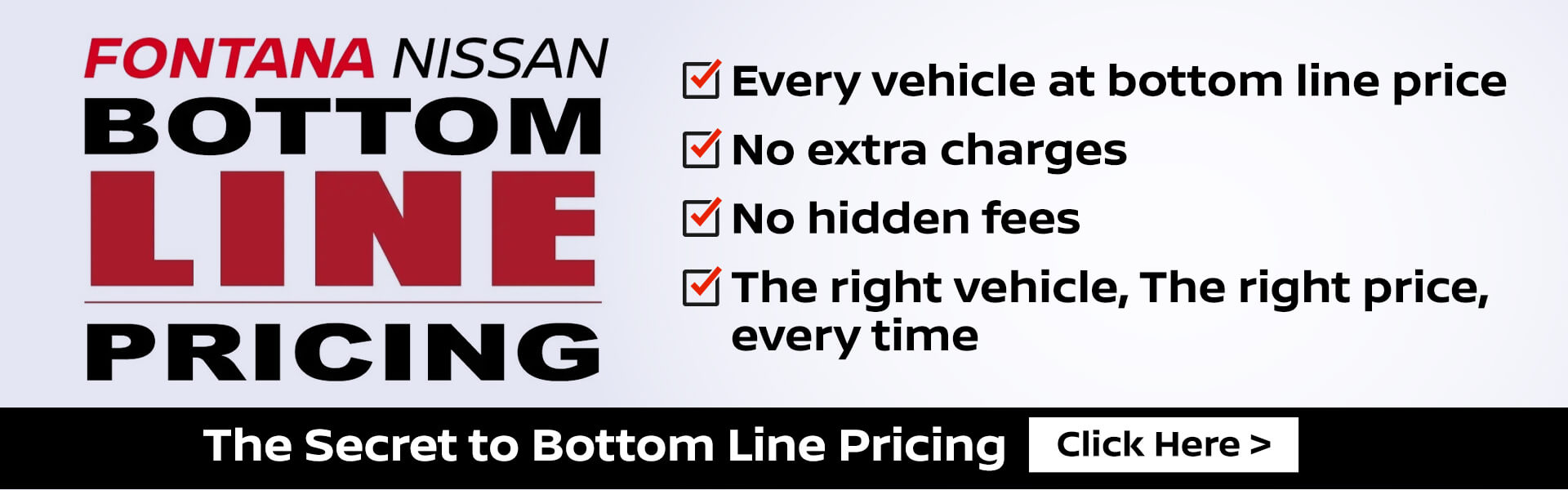 Fontana Nissan Bottom Line Pricing