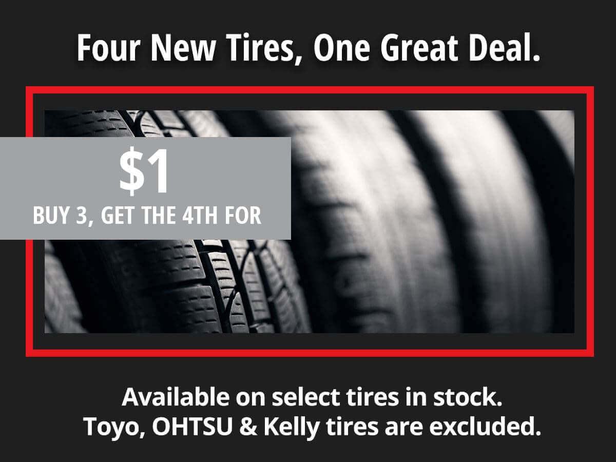 Buy 3 Tires, Get The 4th For $1