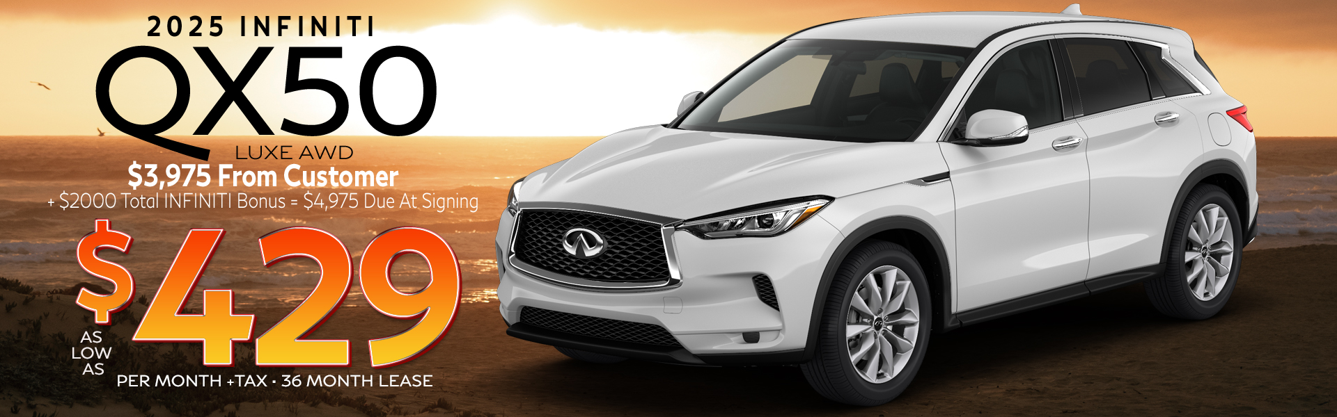 QX50 July Special